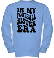 In My Football Sister Era Sports Shirt Kids Fleece Pullover Sweatshirt
