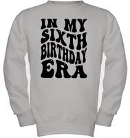 In My Sixth Birthday Era  Birthday Shirt Kids Tee, Hoodie, Sweatshirt