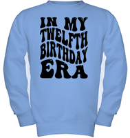In My Twelfth Birthday Era Birthday Shirt Kids Fleece Pullover Sweatshirt