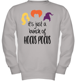 Hocus Pocus It's Just A Bunch Of Hocus Pocus Unisex Shirt, Long Sleeve, Hoodie, Sweatshirt