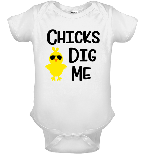 Chicks Dig Me Easter Onesie, Tee Shirt, Sweatshirt