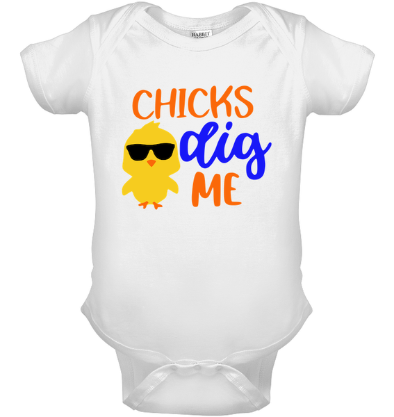 Chicks Dig Me Easter Onesie, Tee Shirt, Sweatshirt