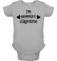 I'm Mommy's Valentine Baby Onesie