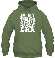 In My Twelfth Birthday Era  Birthday Shirt Unisex Heavyweight Pullover Hoodie