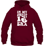 In My Sweet 16 Era Birthday Shirt Unisex Heavyweight Pullover Hoodie