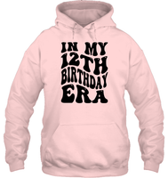 In My 12th Birthday Era Birthday Shirt Unisex Heavyweight Pullover Hoodie