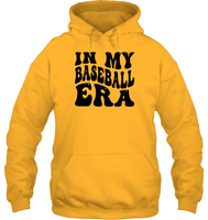 In My Baseball Era Sports Shirt Unisex Heavyweight Pullover Hoodie