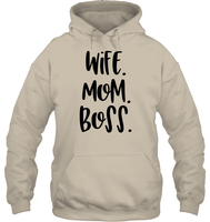 Wife Mom Boss Family Shirt Unisex Heavyweight Pullover Hoodie