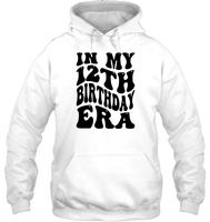 In My 12th Birthday Era Birthday Shirt Unisex Heavyweight Pullover Hoodie