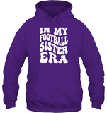 In My Football Sister Era Sports Shirt Unisex Heavyweight Pullover Hoodie
