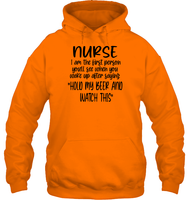 Nurse Hold My Beer Nurse Shirt Unisex Heavyweight Pullover Hoodie