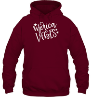 Merica Vibes 4th Of July Shirt Unisex Heavyweight Pullover Hoodie