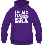 In My Fiance Era Shirt Unisex Heavyweight Pullover Hoodie
