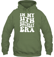 In My 11th Birthday Era Birthday Shirt Unisex Heavyweight Pullover Hoodie