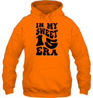 In My Sweet 15 Era Birthday Shirt Unisex Heavyweight Pullover Hoodie