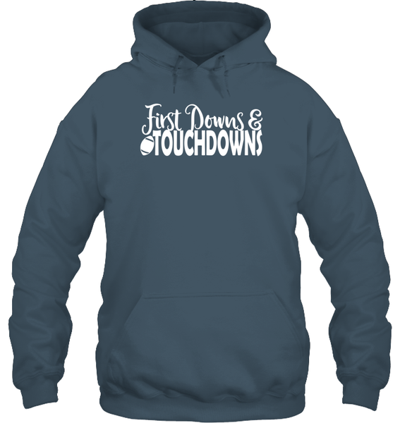 First Downs & Touchdowns Shirt - Score Big in Style! Unisex Heavyweight Pullover Hoodie