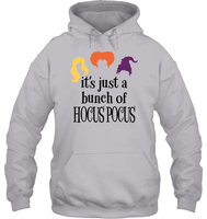 Hocus Pocus It's Just A Bunch Of Hocus Pocus Unisex Shirt, Long Sleeve, Hoodie, Sweatshirt