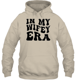 In My Wifey Era Shirt Unisex Heavyweight Pullover Hoodie