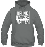 Drunk Campers Matter Shirt Unisex Heavyweight Pullover Hoodie