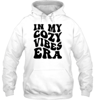 In My Cozy Vibes Era Shirt Unisex Heavyweight Pullover Hoodie