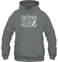 Let's Get Lit 4th Of July Shirt Unisex Heavyweight Pullover Hoodie