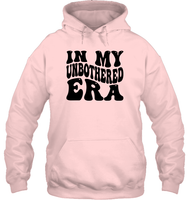 In My Unbothered Era Shirt Unisex Heavyweight Pullover Hoodie
