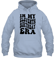 In My Eleventh Birthday Era Birthday Shirt Unisex Heavyweight Pullover Hoodie