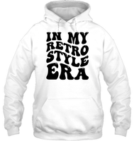 In My Retro Style Era Shirt Unisex Heavyweight Pullover Hoodie
