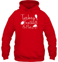 Turkey, Football & Pie Oh My Shirt – The Ultimate Fall Trio Unisex Heavyweight Pullover Hoodie