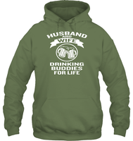 Husband And Wife Drinking Buddies For Life Shirt Unisex Heavyweight Pullover Hoodie