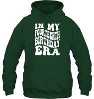 In My Fourteenth Birthday Era Birthday Shirt Unisex Heavyweight Pullover Hoodie
