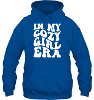 In My Cozy Girl Era Shirt Unisex Heavyweight Pullover Hoodie