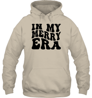 In My Merry Era Shirt Unisex Heavyweight Pullover Hoodie