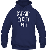 Diversity Equality Unity Shirt Unisex Heavyweight Pullover Hoodie
