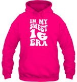 In My Sweet 16 Era Birthday Shirt Unisex Heavyweight Pullover Hoodie