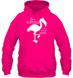 Be A Flamingo In A World Of Pigeons Shirt Unisex Heavyweight Pullover Hoodie