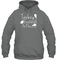 Turkey, Football & Pie Oh My Shirt – The Ultimate Fall Trio Unisex Heavyweight Pullover Hoodie