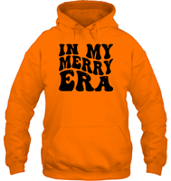In My Merry Era Shirt Unisex Heavyweight Pullover Hoodie