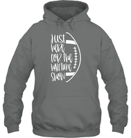 Just Here for the Halftime Show Shirt - For the True Fans! Unisex Heavyweight Pullover Hoodie