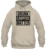 Drunk Campers Matter Shirt Unisex Heavyweight Pullover Hoodie