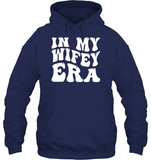 In My Wifey Era Shirt Unisex Heavyweight Pullover Hoodie