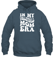 In My Volleyball Mom Era Sports Shirt Unisex Heavyweight Pullover Hoodie