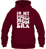 In My Baseball Mom Era Sports Shirt Unisex Heavyweight Pullover Hoodie
