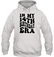 In My 14th Birthday Era Birthday Shirt Unisex Heavyweight Pullover Hoodie