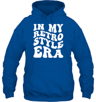 In My Retro Style Era Shirt Unisex Heavyweight Pullover Hoodie