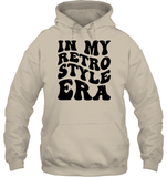 In My Retro Style Era Shirt Unisex Heavyweight Pullover Hoodie