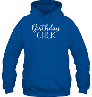 Birthday Chick Unisex Heavyweight Pullover Hoodie