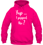 Yup I Popped The Question Bachelor Shirt For Men Unisex Heavyweight Pullover Hoodie