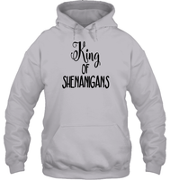 King of Shenanigans St Patrick's Day Shirt Unisex Heavyweight Pullover Hoodie