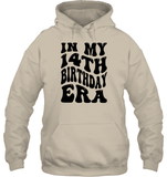 In My 14th Birthday Era Birthday Shirt Unisex Heavyweight Pullover Hoodie